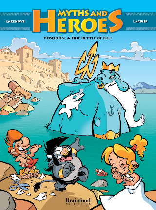 Poseidon: A fine kettle of fish (Myths & Heroes #4)