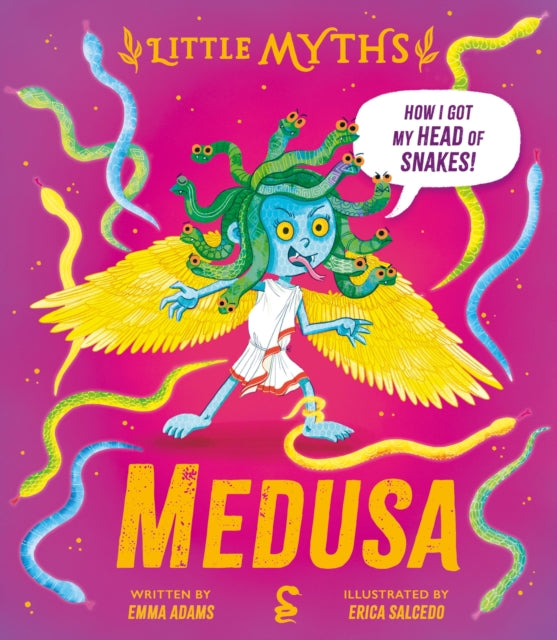 Little Myths: Medusa - Emma Adams / Erica Salcedo
