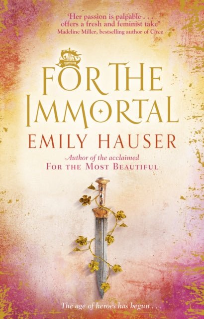 For The Immortal - Emily Hauser - Diavazo Greek Books