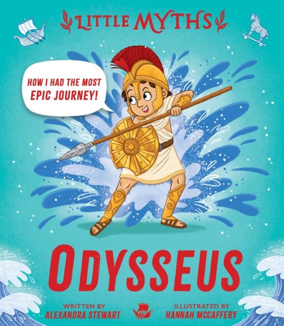 Little Myths: Odysseus - Alexandra Stewart / Hannah McCaffery - Diavazo Greek Books