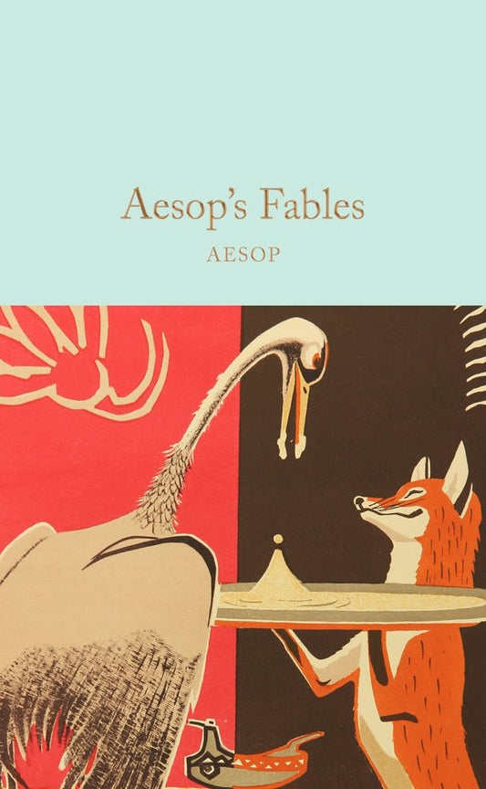 Aesop's Fables - Arthur Rackham (Macmillan Collector's Library) - Diavazo Greek Books
